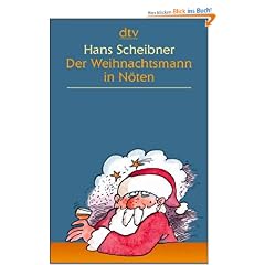 Der Weihnachtsmann in N�ten. Gro�druck (5974 453). Satiren.