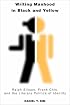 Writing Manhood in Black and Yellow: Ralph Ellison, Frank Chin, and the Literary Politics of Identity (Asian America)