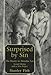 Surprised by Sin: The Reader in Paradise Lost, Second Edition, With a New Preface by the Author