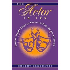 Actor in You, The: Sixteen Simple Steps to Understanding the Art of Acting