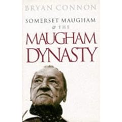 Somerset Maugham and the Maugham Dynasty