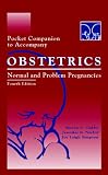 Obstetrics: Normal and Problem Pregnancies e-dition: Text with Continually Updated Online Reference