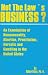 Not the Law's Business: An Examination of Homosexuality, Abortion, Prostitution, Narcotics and Gambling in the United States