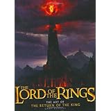 The Lord of the Rings: The Art of The Return of the King