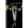 Krass!: Meine Geschichte