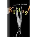 Krass!: Meine Geschichte