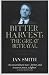Bitter Harvest: The Great Betrayal