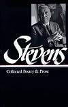 Collected Poetry and Prose (Library of America, 96)