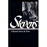 WallaceStevens:CollectedPoetryandProse(LibraryofAmerica)