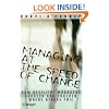 Managing at the Speed of Change: How Resilient Managers Succeed and Prosper Where Others Fail