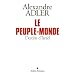 Le peuple monde : Destins d'Isra�l
