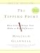 The Tipping Point: How Little Things Can Make a Big Difference (Wheeler Compass)