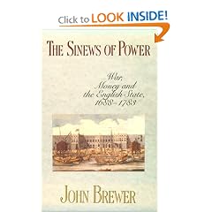 The Sinews of Power: War, Money and the English State, 1688-1783