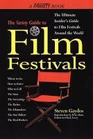 The Variety Guide to Film Festivals (Variety)