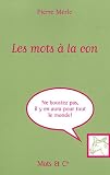 Revue Mango  / Les mots à la con