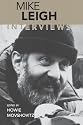 Mike Leigh: Interviews (Conversations With Filmmakers)