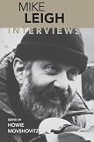 Mike Leigh: Interviews (Conversations With Filmmakers)