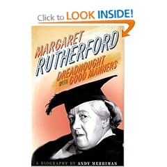 Margaret Rutherford: Dreadnought With Good Manners