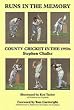Runs in the Memory: County Cricket in the 1950s
