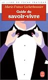 Revue LGF - Livre de Poche  / Guide du savoir-vivre