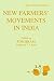 Book New Farmers' Movements in India (Library of Peasant Studies)