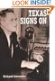 Texas Signs On: The Early Days of Radio and Television (Centennial Series of the Association of Former Students, Texas A&M University)