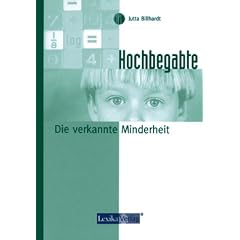 Hochbegabte - Die verkannte Minderheit