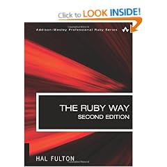 The Ruby Way: Solutions and Techniques in Ruby Programming (Addison-Wesley Professional Ruby)