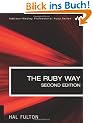 The Ruby Way: Solutions and Techniques in Ruby Programming (Addison-Wesley Professional Ruby)