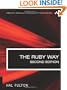 The Ruby Way, Second Edition: Solutions and Techniques in Ruby Programming (2nd Edition)