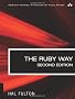 The Ruby Way, Second Edition: Solutions and Techniques in Ruby Programming