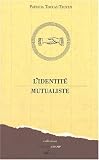 L identit� mutualiste
