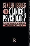 Gender issues in clinical psychology
