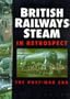 British Railways Steam in Retrospect