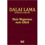 Mein Wegweiser zum Gl�ckvon "Dalai Lama"