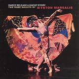 Marsalis: Sweet Release: Ghost Story