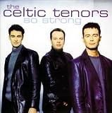 Eigenschaften the Celtic Tenors  / So Strong