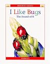 I Like Bugs: The Sound of B (Wonder Books (Chanhassen, Minn.).)