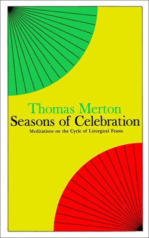Seasons of Celebration under Merton, Thomas in The Books Store