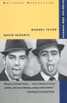 Barrel Fever: Stories and Essays