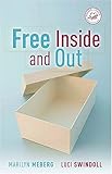 Free Inside And Out