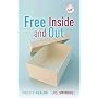 Free Inside and Out (Women of Faith)