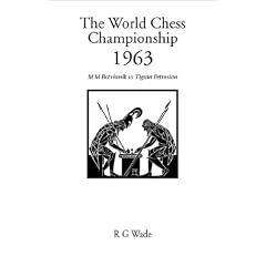 The World Chess Championship 1963: M.M.Botvinnik v. Tigran Petrosian (Hardinge Simpole Chess Classics)