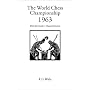 The World Chess Championship 1963: M.M.Botvinnik v. Tigran Petrosian (Hardinge Simpole Chess Classics)