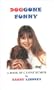 Doggone Funny: A Book of Canine Humor