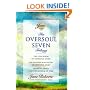 The Oversoul Seven Trilogy: "The Education of Oversoul Seven", "The Further Education of Oversoul Seven", "Oversoul Seven and the Museum of Time"
