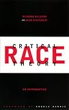 Critical Race Theory: An Introduction