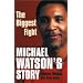 Michael Watson's Story: The Biggest Fight