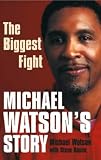 Biggest Fight Michael Watson