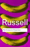The Conquest of Happiness (Routledge Classics)